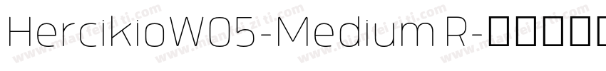 HercikioW05-Medium R字体转换